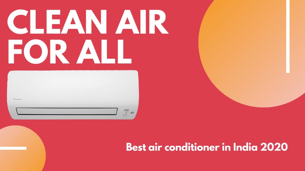 5 best air conditioner in India 2020 for home