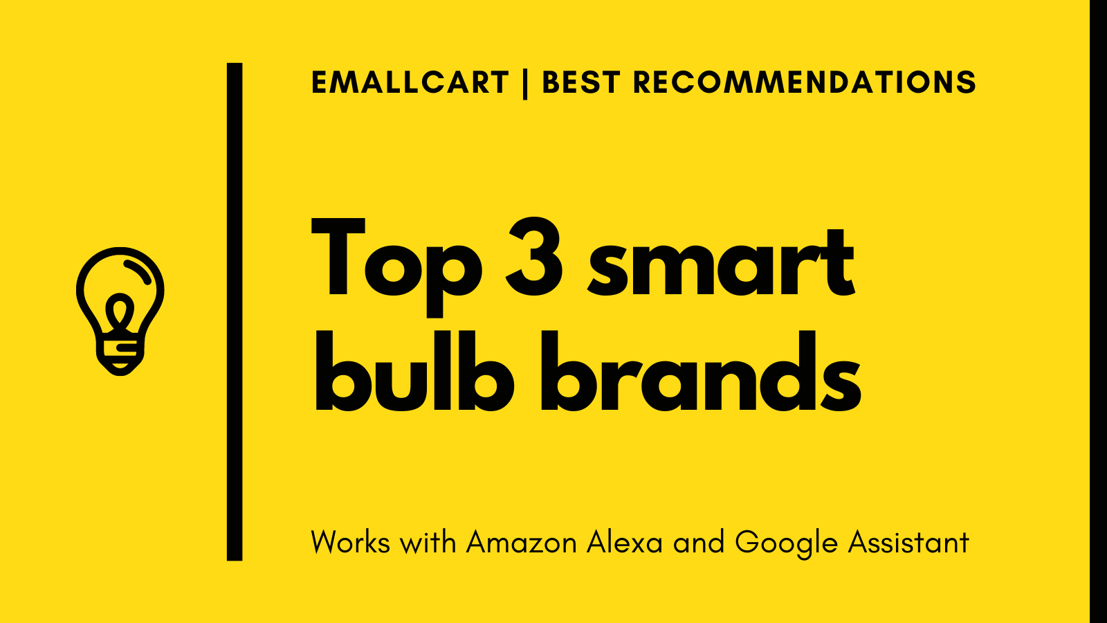 Top 3 smart bulb for your home | Alexa and Google Enabled