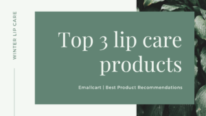 Best lip care products in India emallcart