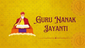Guru Nanak Jayanti: Divine Wisdom